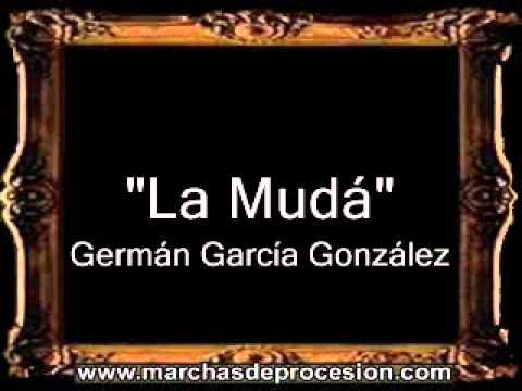 La Mudá - Germán García González [AM]