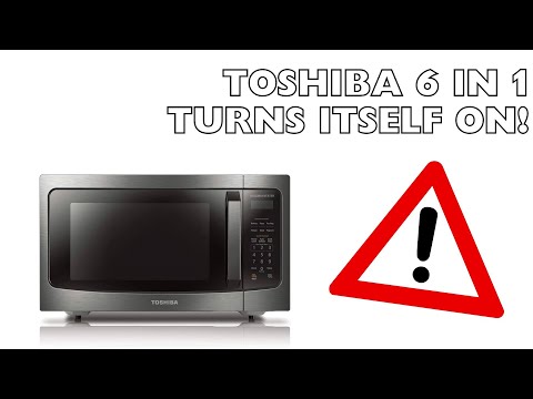 Toshiba 6 in 1 Inverter Microwave Turns Itself On (Toshiba 7 in 1, Toshiba 8 in 1)