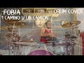 Fobia - 1 Camino Y Un Camión - Best Drum Cover