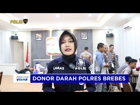 POLRES BREBES GELAR DONOR DARAH WUJUD KEPEDULIAN TERHADAP KEMANUSIAAN