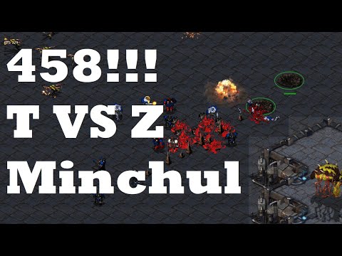 Starcraft Casts#144 - 458!!! vs Minchul(Z) but he plays Terran for a change!