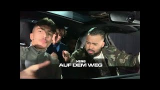 Mero - Auf dem Weg (Official Video)