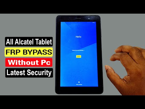 ALL ALCATEL TABLET FRP BYPASS ANDROID 8.0/8.1/9.0/10 / RESET GOOGLE ACCOUNT LOCK WITHOUT PC |