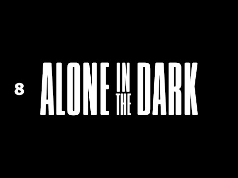 Alone in the Dark - Part 8 Chapter 3 POWER HOUR