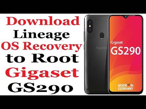 Download free Lineage OS Recovery to root Gigaset GS290 Mobile