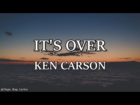 Ken Carson - It's Over (Lyrics)