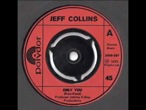 Jeff Collins   Only You  1972