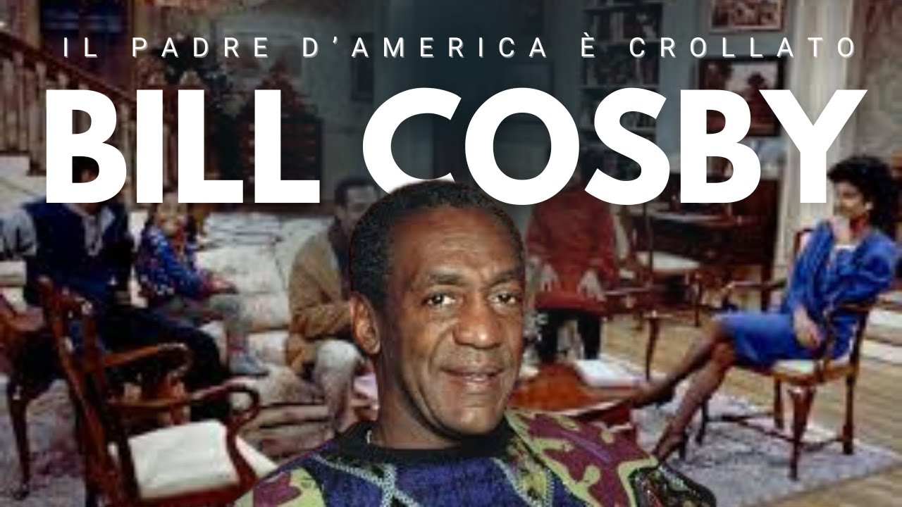 BILL COSBY: DAL PADRE D’AMERICA AL LATO OSCURO DELLA FAMA