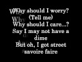 Why Should I Worry Lyrics