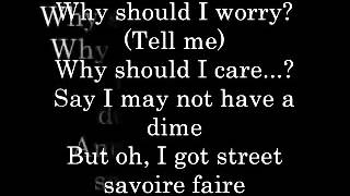 Why Should I Worry Lyrics