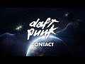 Daft Punk - Contact (Official Music Video)