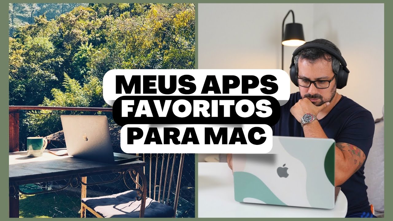 Meus apps favoritos para Macbook em 2024