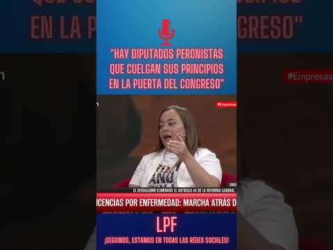 🔴"Hay diputados peronistas que cuelgan sus principios en la puerta del Congreso"