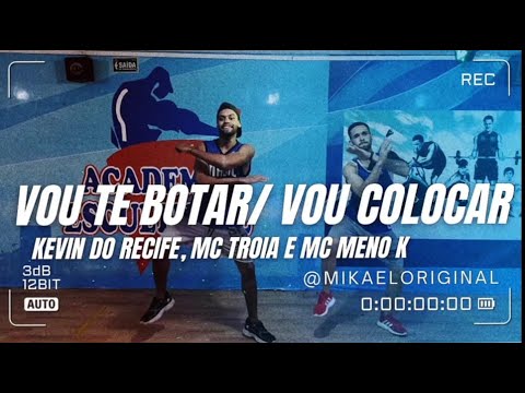 Vou te botar / Vou colocar - Kevin do recife MC Tróia e MC Meno K