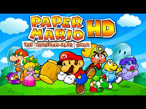 Paper Mario: The Thousand-Year Door HD - Full Game 100% Walkthrough