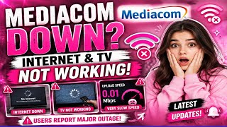 🚨 Mediacom DOWN Internet & TV Not Working | Latest Outage Update | Mediacom not working
