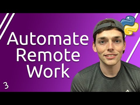Python Automation for Remote Workers Series Working with Files