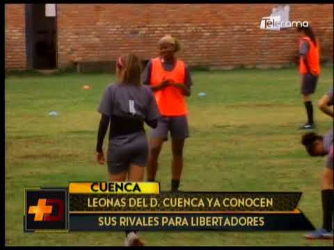 Leonas del Deportivo Cuenca ya conocen sus rivales para Libertadores