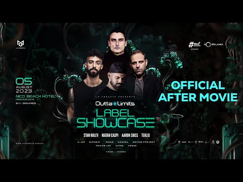 LA FORESTA PRESENTS OUTTA LIMITS LABEL SHOWCASE | OFFICIAL AFTER MOVIE