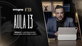 Aula 13 | Formação Teológica Imagine | Walter Procópio