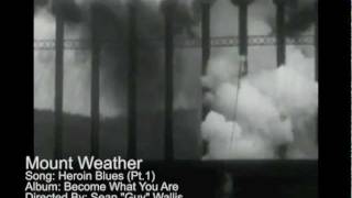 Mount Weather: Heroin Blues Pt1