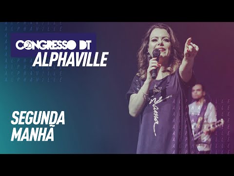 CONGRESSO DIANTE DO TRONO ALPHAVILLE | 04/03/2019 | SEGUNDA - MANHÃ | COMPLETO