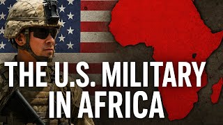 Shadow Wars: The Hidden U.S. Military Presence in Africa | The Untold Story of AFRICOM