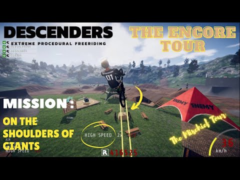 DESCENDERS : THE ENCORE TOUR | Mission : On The Shoulders Of Giants (GUIDE)