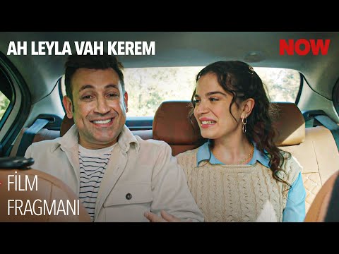 Ah Leyla Vah Kerem Film Fragmanı