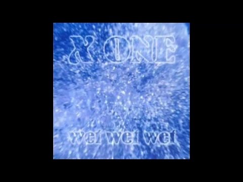 X ONE - WET WET WET (Living Room RMX - Single - Ilha Mix - Ilha Single)