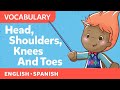 Canticos Classic Nursery Rhymes Head Shoulders Knees And Toes Bilingual English Spanish