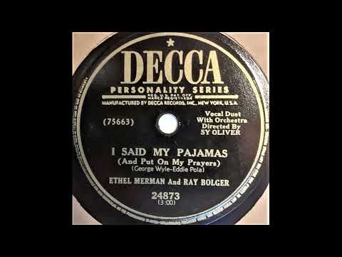 OLDIES 1950 MAR 25 I SAID MY PAJAMAS-Ray Bolger Ethel Merman