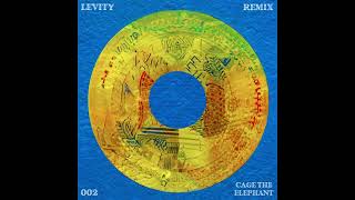 Cage The Elephant - Come A Little Closer (Levity Remix) [FREE DOWNLOAD]