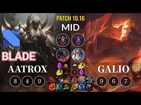 DRX Blade Aatrox vs Galio Mid - KR Patch 10.16