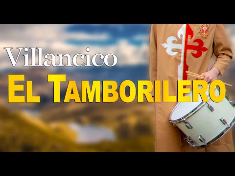 EL TAMBORILERO - Villancico de NAVIDAD