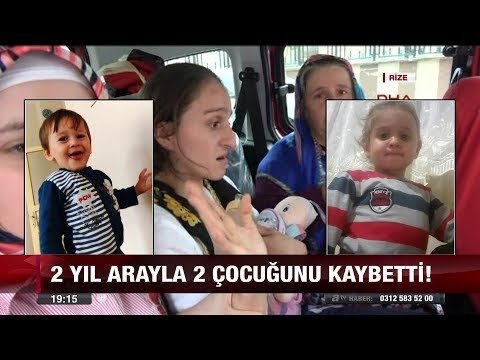 2 Yıl arayla 2 çocuğunu kaybetti! - 24 Ağustos 2017