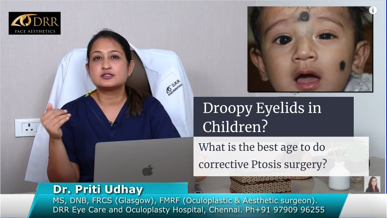 Best age for droopy eyelid (ptosis) surgery in children