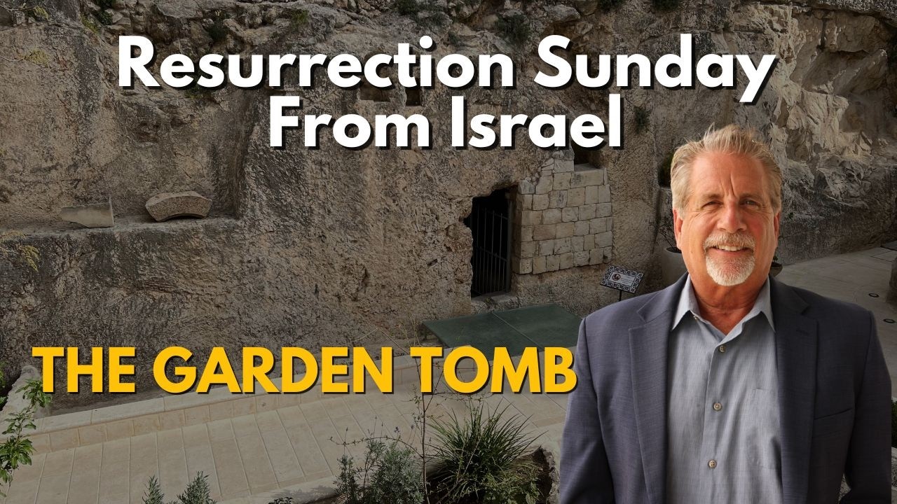 Resurrection Sunday in Israel From The Garden Tomb