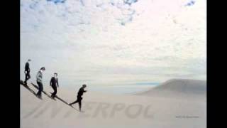 Pioneer To The Falls - Interpol (Our Love To Admire)