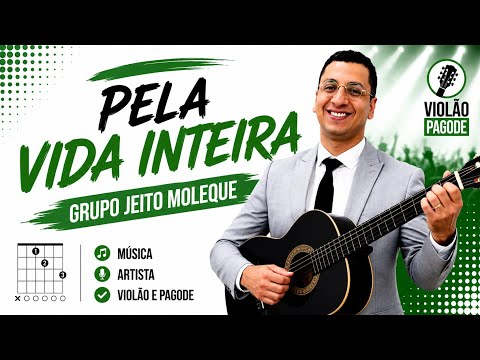 Pela Vida Inteira (ver. 2) - Jeito Moleque