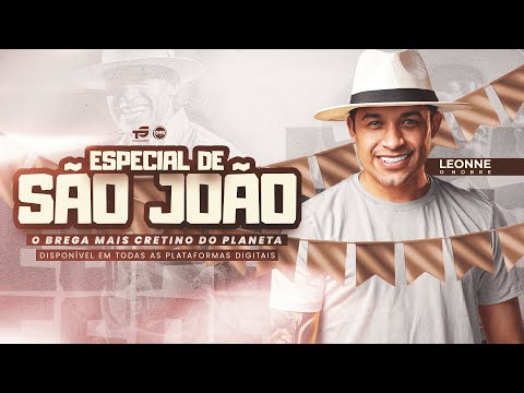 Leonne o Nobre - Especial de São João