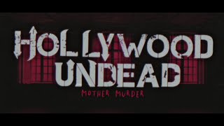 Hollywood Undead - Mother Murder [Lyric Video]