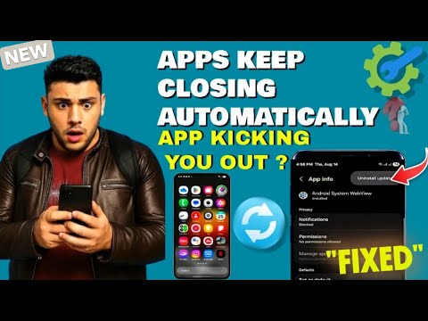 Apps Keep Closing Automatically Samsung/Android || Why Does My Phone Keep Kicking Me Out Of Apps-Fix