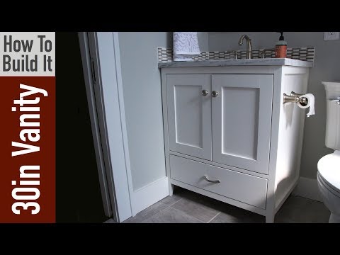 How to build a 30 inch bathroom vanity