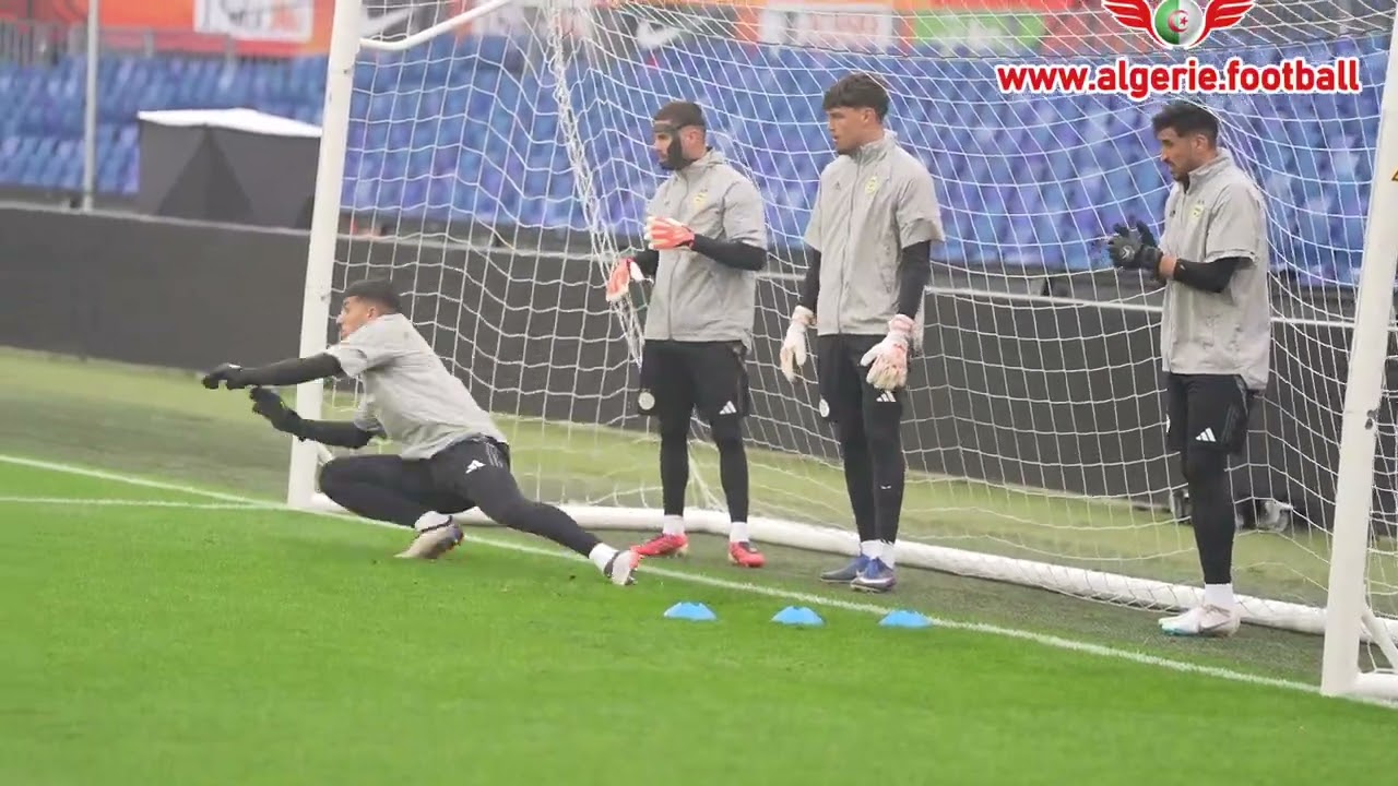 Equipe d'Algérie : Entraînement des gardiens de But : Zidane - Benbout .... à Rotterdam- Vidéo