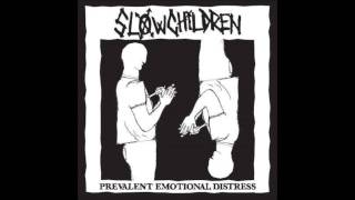 Slow Children - She