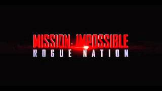 Mission Impossible Rogue Nation Soundtrack (03 Good Evening, Mr. Hunt)