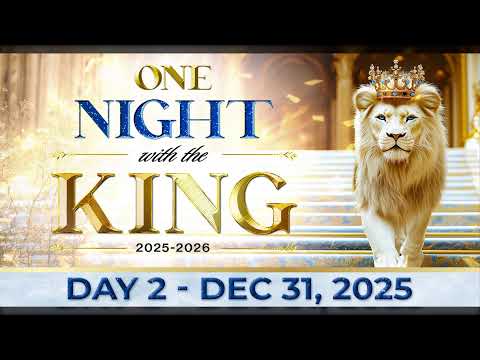 One Night with the King Day 2 - David E. Taylor