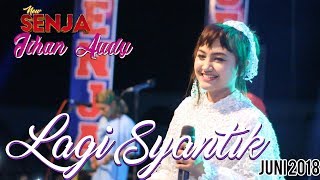 Download lagu JIHAN AUDY - LAGI SYANTIK - NEW SENJA JUNI 2018 mp3 Download lagu JIHAN AUDY - LAGI SYANTIK - NEW SENJA JUNI 2018 mp3