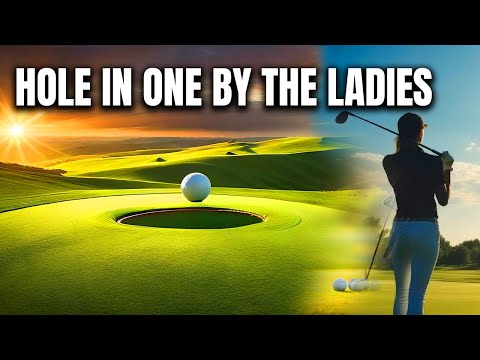 ACE QUEENS: Unforgettable HOLE-IN-ONE Shots  ⛳🏌️‍♀️